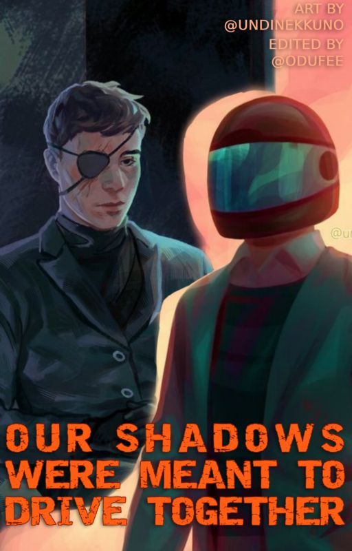 Our Shadows Were Meant To Drive Together by odufee