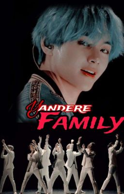 Yandere family ( Vtaekook). cover