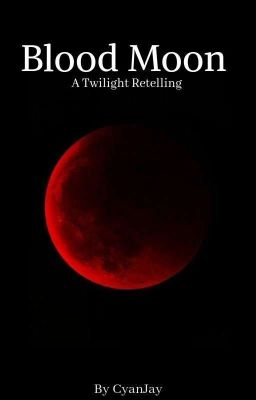 Blood Moon (A Twilight Retelling) cover