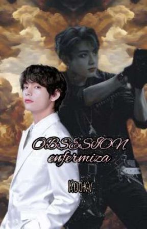 °OBSESION enfermiza*-kookv* by Sempiterno_247