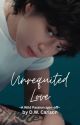 Unrequited Love| One-shot - A Wild Passion Spin-Off by dwcarlson