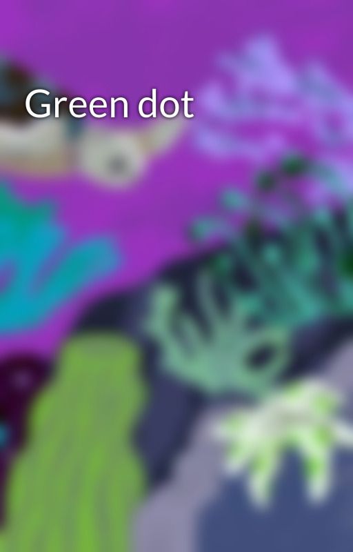 Green dot by PippaWain