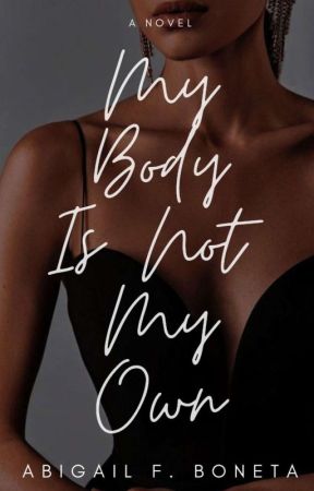 My Body Is Not My Own by siremay