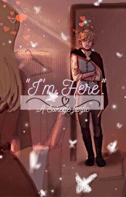 "I'm Here"- A Sokeefe fanfiction- After Stellarlune cover