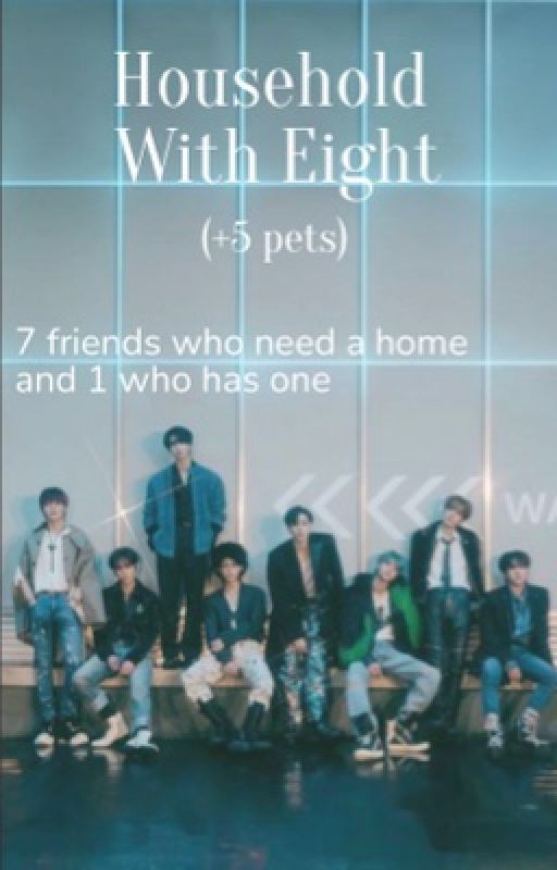 Household With Eight || ot8 by Skz_Vibez