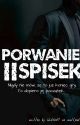 Porwanie: Spisek (cz. II) ✔ by hhidden11