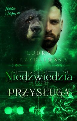 Niedźwiedzia przysługa | Nieludzie z Luizjany #6 | ZAKOŃCZONE cover