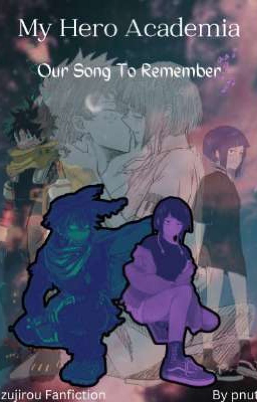 Our Song To Remember by pnutbo1