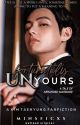 Unfortunately Yours | Kim Taehyung Fanfiction | ✔ |  by MINSFICXS