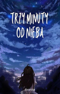 Trzy Minuty Od Nieba |  16 cover