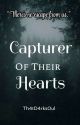 Capturer Of Their Hearts by Th4tD4rks0ul