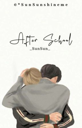 After school || sunsun [Hiatus] by SunSunshineme