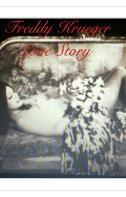 Freddy Krueger Love Story cover