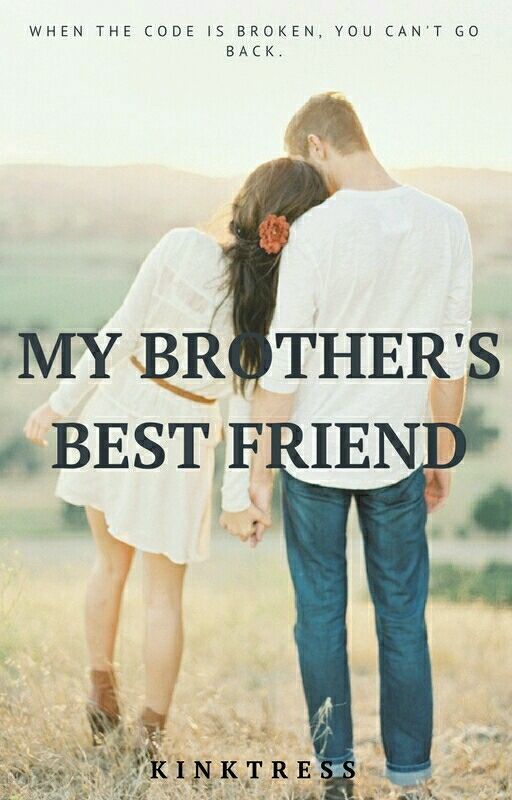 My Brother's Best Friend | completed by tinxla