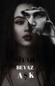 Siyah Beyaz Aşk  by hshgooh