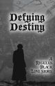 Defying Destiny: A Regulus Black Love Story  (Regulus x Female OC) by EmLexGaunt