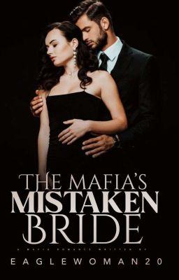 THE MAFIA'S MISTAKEN BRIDE cover