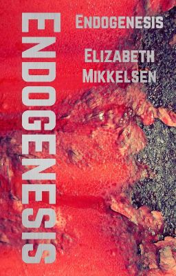 Endogenesis  (Endogenesis PT 1) (Complete) cover