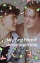 My "Best friend"- an heartstopper story by Mat_Nelson