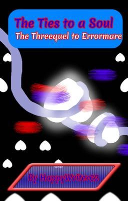 The Ties to a Soul:The Threequel to Errormare cover