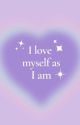 I love myself by Erica605