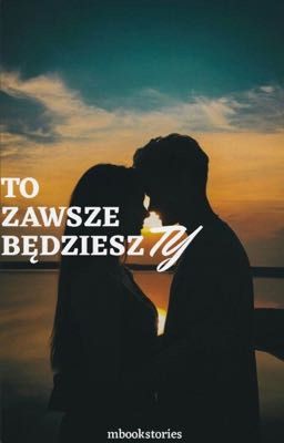 To zawsze będziesz ty cover