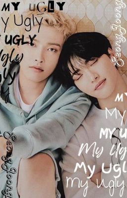 My Ugly [SeongJoong] cover