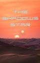 The Shadows Star: Book 1 by SolEsla