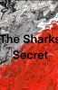 The Sharks Secret