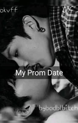 My Prom Date | Kookvfanfic..✅ cover