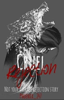 Cruel Rejection (Completed) cover