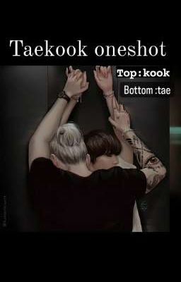 taekook oneshot (taekook Ff)  cover