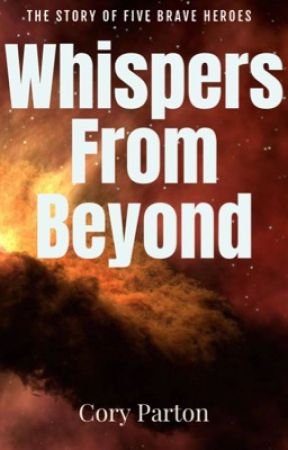 Whispers from beyond  by CoryParton