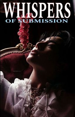 Whispers of Submission: A Twisted Dark Romance  cover