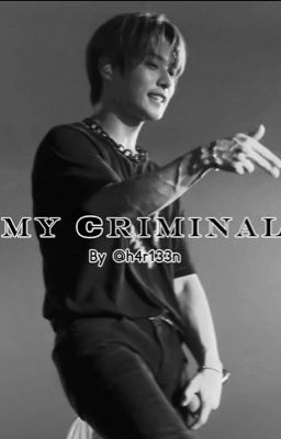 | My Criminal | Lee know x Y/n cover