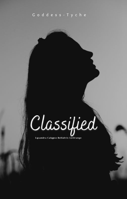 Classified (HP) WTM/RTB by Goddess-Tyche