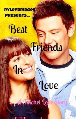 Best Friends In Love (A Finchel Love Story) cover