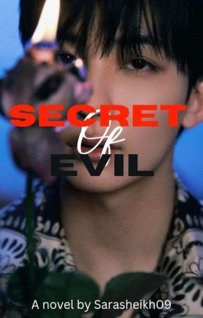 || Secret Of Evil || || Svt Fanfic ||  by ily_enh