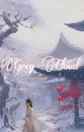 Grey Cloud - FanFic ... [WangXian, Xicheng] by Lan__Xichen