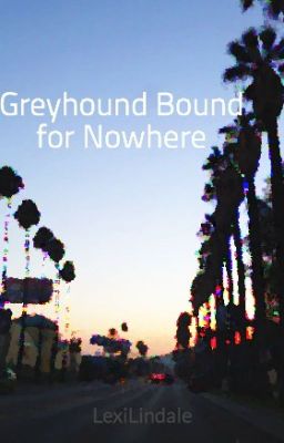 Greyhound Bound for Nowhere cover