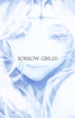 Sorrow girl(s) cover