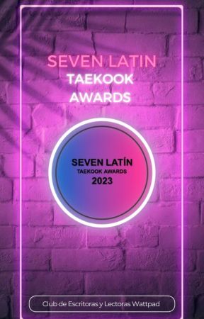 Premios: Seven Latin Taekook Awards 2023 by clubdeescylecfanfics