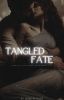 Tangled Fate 