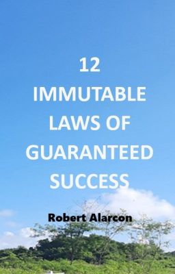 12 Immutable Laws of Guaranteed Success cover