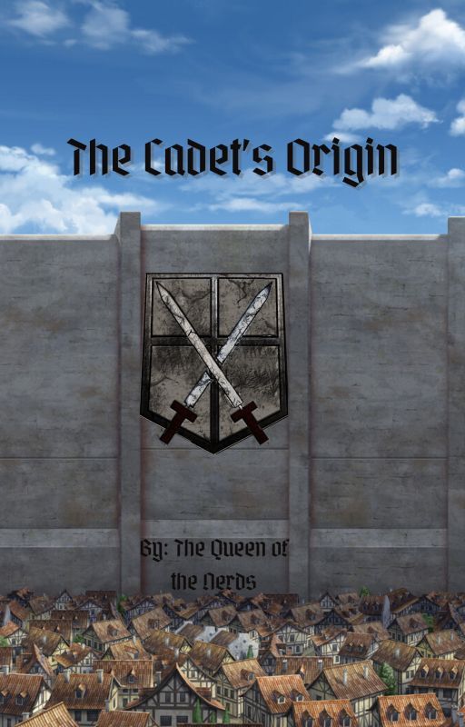 The Cadet's Origin by Queen_ofthe_Nerds