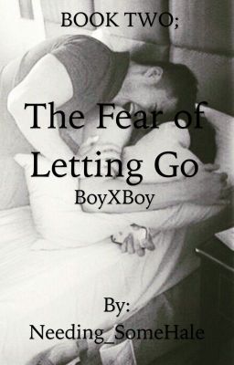 The Fear of Letting Go (BoyXBoy) cover