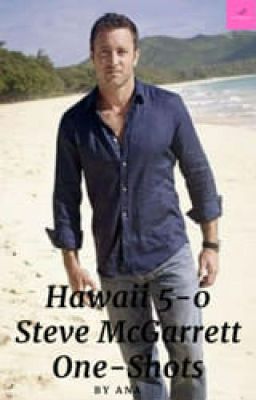 Steve McGarrett One-Shots cover