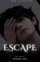 ESCAPE || KIM TAEHYUNG || ABUSIVE PSYCHO HUSBAND || 18  by BTSLusty_Fics