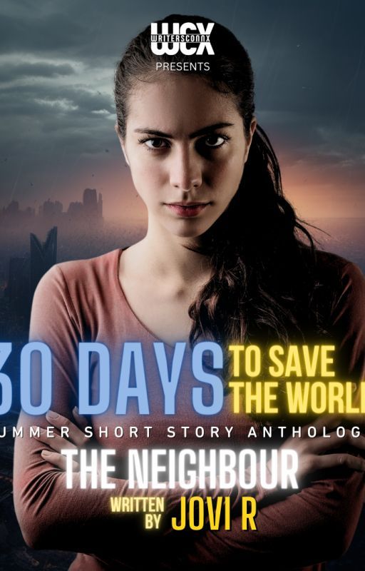 The Neighbour | An Excerpt from the 30 Days to Save the World Anthology by ivojovi