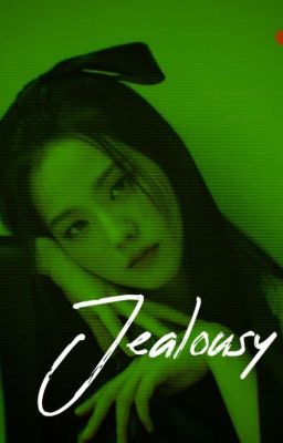 Jealousy ✔ cover